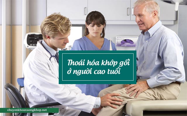 Thoái hóa khớp ở người cao tuổi