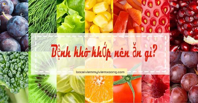 Bệnh không khớp gối nên ăn gì? Bệnh không khớp gối nên ăn gì?