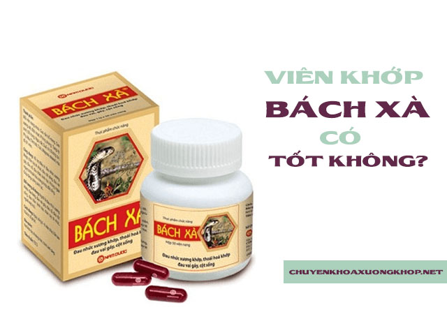 Viên khớp Bách Xà