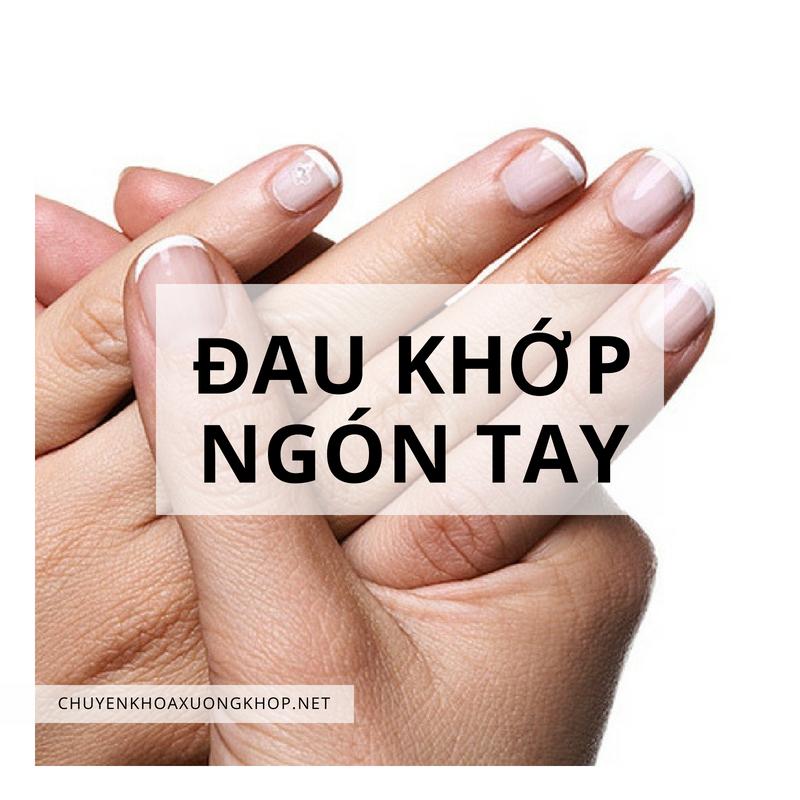 Đau khớp ngón tay cần phải làm gì? Đau khớp ngón tay cần phải làm gì? viem khop ngon tay