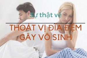 Hoang mang bị thoát vị đĩa đệm có ảnh hưởng đến sinh sản không