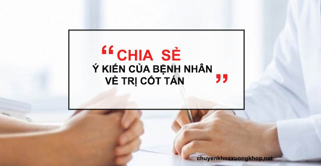 Ý kiến bệnh nhân về thuốc Trị Cốt Tán Ý kiến bệnh nhân về thuốc Trị Cốt Tán