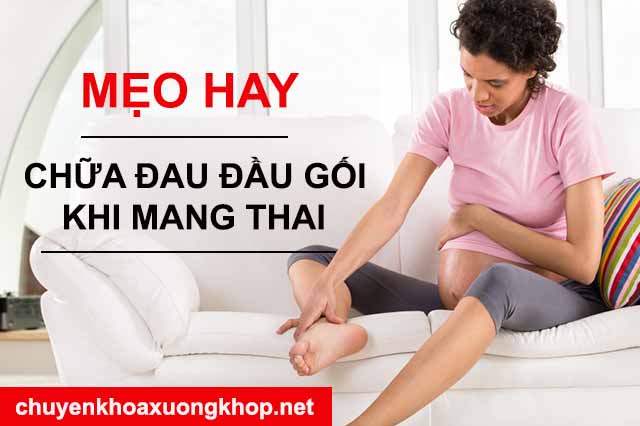 Đau đầu gối khi mang thai -mỏi đầu gối khi mang thai