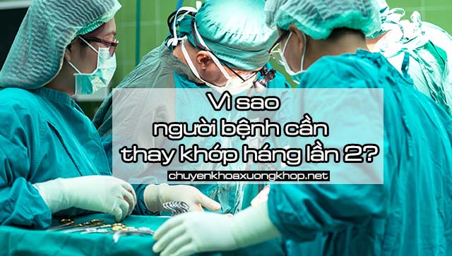 Thay khớp háng lần 2