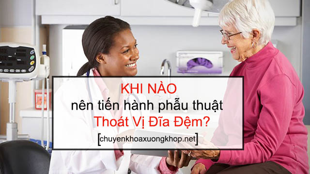 có nên phẫu thuật thoát vị đĩa đệm