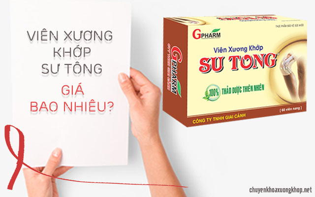 Viên xương khớp Sư Tông giá bao nhiêu và mua ở đâu?