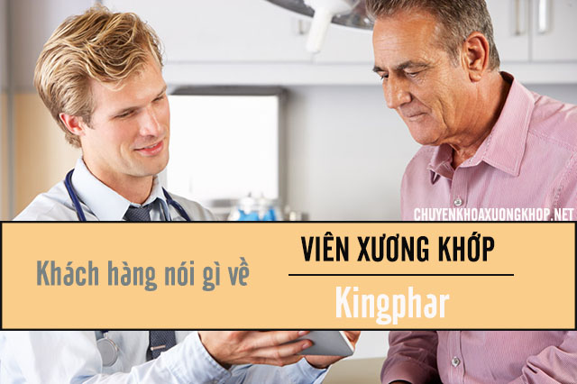 Phản hồi của khách hàng về viên xương khớp Kingphar